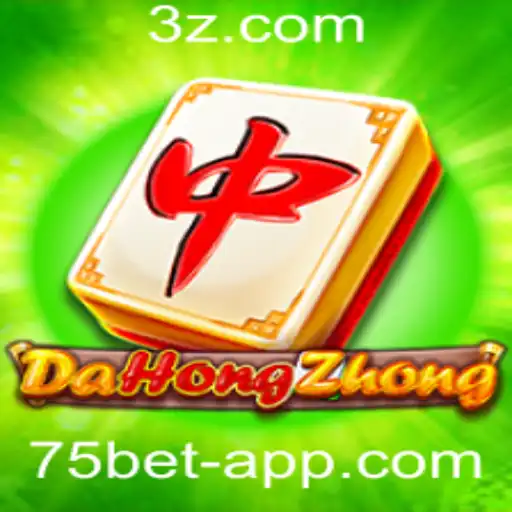 Explorando o Jogo DaHongZhong: Regras, Estratégias e Uso da Plataforma 75bet App