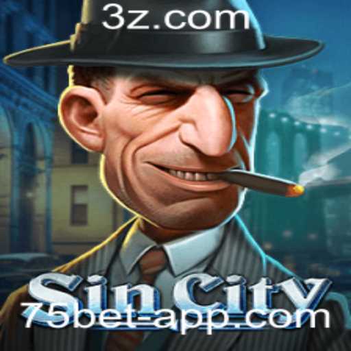 Descubra o Mundo Empolgante de SinCity no 75bet App